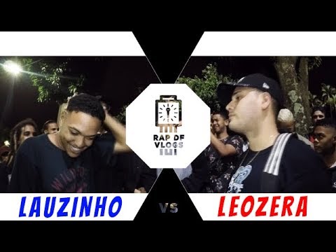 Lauzinho VS Leozera -1ª Fase - Rap Df Vlogs/Batalha do Relógio - 10/01/2019