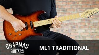 Video thumbnail for Chapman Guitars ML1 Traditional by Chapman Guitars