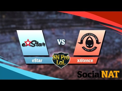 Jornada 1 SN PRO LOL: Estar Vs X6tence