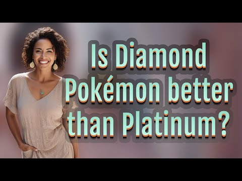 Is Diamond Pokémon better than Platinum?