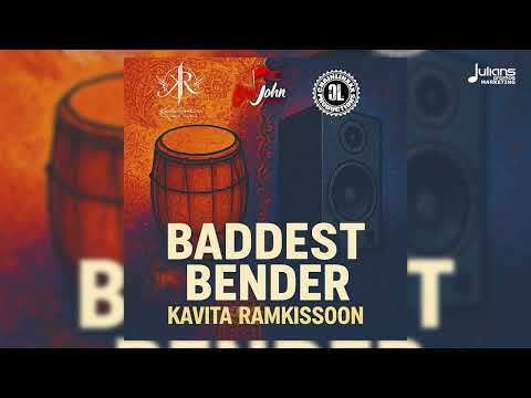 Kavita Ramkissoon - Baddest Bender (Chutney Zess Riddim)
