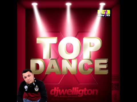 Top Dance X - DJ Welligton - GIRO95
