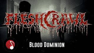 Fleshcrawl - Blood Dominion video