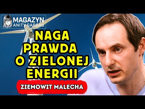Anita Gargas i Ziemowit Malecha: Prawdziwe koszty zielonej rewolucji