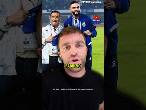 Persib Sampai Dinotice Fabrizio Romano! 😱