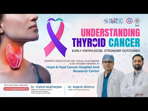Understanding Thyroid Cancer