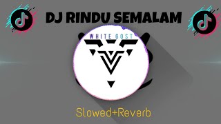 Download lagu DJ RINDU SEMALAM  slowed reverb//Viral tik tok 🎧#viraltiktok #Djrindusemalam#music #slowed mp3