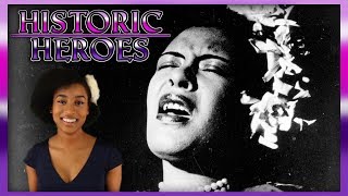 Billie Holiday Was Awesome and You Should Know More About Her - Historic Heroes | Thomas Sanders