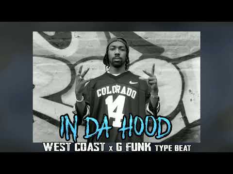 West Coast x G Funk Dark 90s Type Beat - In Da Hood