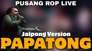 Download lagu Papatong (Bah Dadeng) Versi Jaipong Pusang ROP LIVE mp3 Download lagu Papatong (Bah Dadeng) Versi Jaipong Pusang ROP LIVE mp3