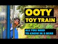 OOTY Toy Train | Complete Guide - Schedule, Booking, Cost, Experience | Akshay Joshi Films