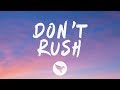Young T \u0026 Bugsey - Don't Rush (Lyrics) ft. Headie One mp3