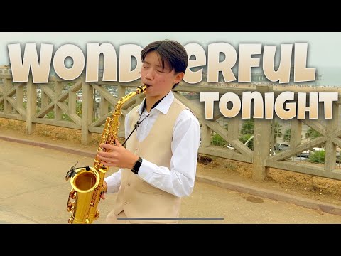 The Prettiest Love Song Ever |Wonderful Tonight - Eric Clapton | Alto Sax Cover |Justin Copeland Sax