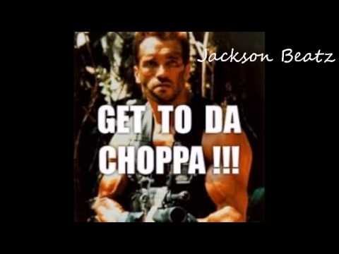 GET TO DA CHOPPA!!! (Arnold Schwarzenegger Rap/Hip Hop Beat) {DOPE} Jackson Beatz