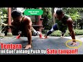 Challenge PUSH UP Satu tangan
