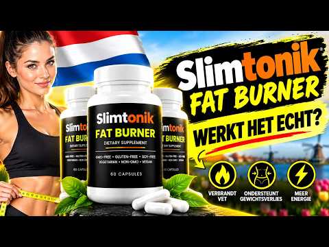 🔥SLIMTONIK FAT BURNER BEOORDELING - WERKT HET ECHT? - ERVARINGEN & INGREDIËNTEN & OFFICIËLE WEBSITE