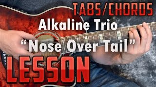 Alkaline Trio-Nose Over Tail-Guitar Lesson-Tutorial-How to Play-Acoustic