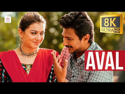 Manithan - Aval 8K/4K Video Song | Udhayanidhi Stalin, Hansika Motwani | Santhosh Narayanan