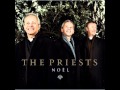 THE PRIESTS - In the Bleak Midwinter - with ...