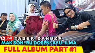 Download lagu FULL ALBUM MENYALA BANA!!..😂🔥🤣MAK SON CS BU DOSEN KO AYU RANIA SARATO ILMA SOFIA mp3