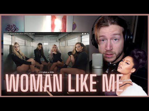 First time hearing WOMAN LIKE ME! (Little Mix, Nicki Minaj)