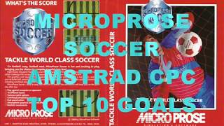[AMSTRAD CPC] Microprose Soccer Top 10 Goals