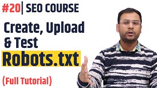 Robots.txt File क्या है ? | How to create Robots.txt & Upload | Latest SEO Course #20