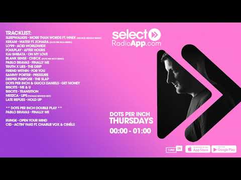 Dots Per Inch on Select Radio - 07/01/21 #dotsonselect