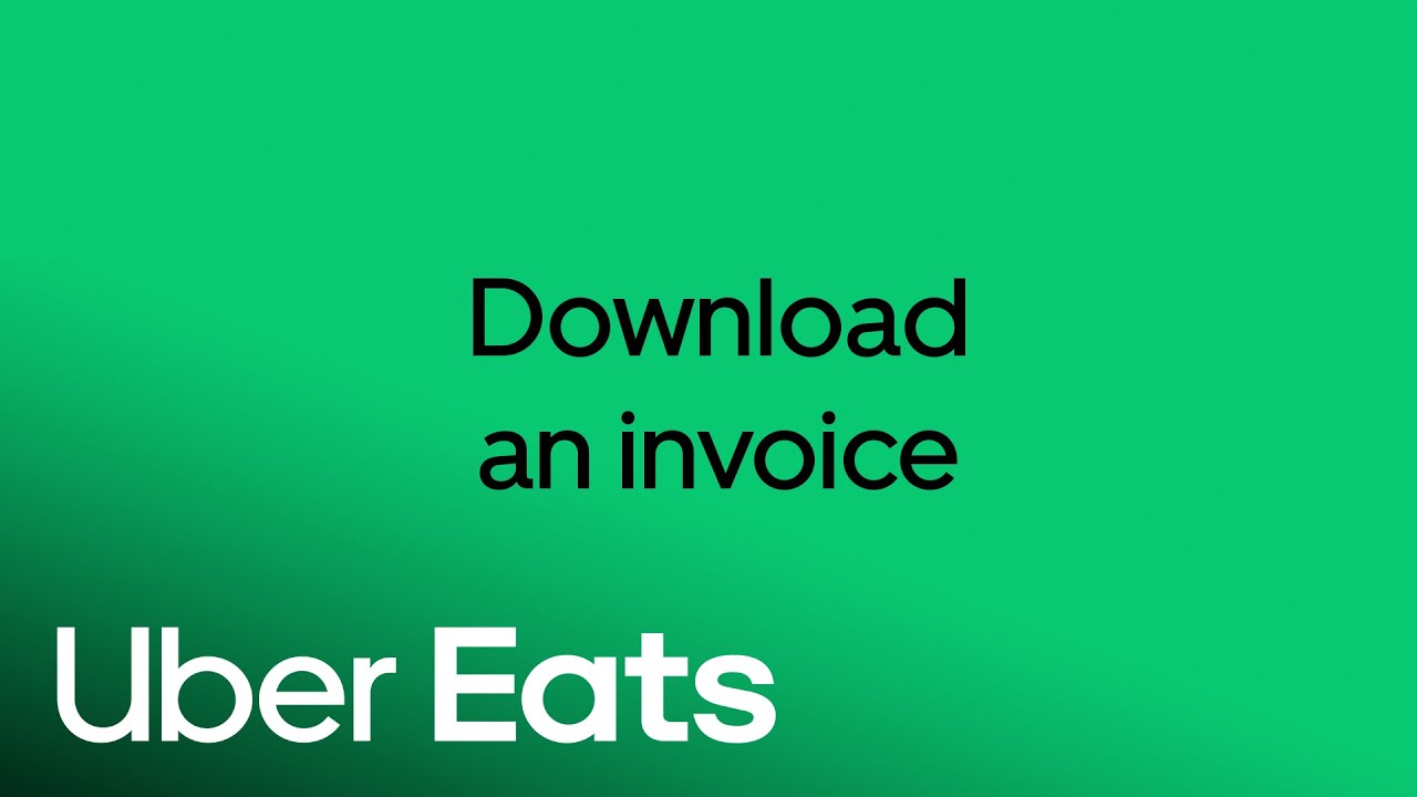 How to download invoices | Uber Eats