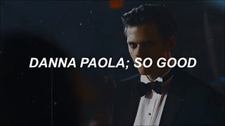 Danna Paola; So Good (Español)