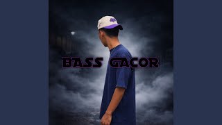 Download lagu Bass Gacor mp3 Download lagu Bass Gacor mp3