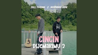 Download lagu Cincin Dijemarimu (2) mp3