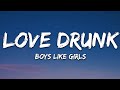 Boys Like Girls Love Drunk Lyrics