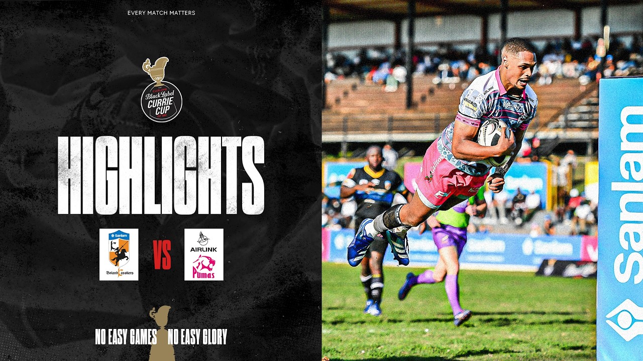 Sanlam Boland Kavaliers v Airlink Pumas | Carling Currie Cup | 2 August