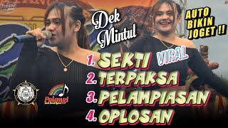 Download lagu SEKTI ! DEK MINTUL FULL ALBUM DJANDUT ROGO SAMBOYO PUTRO feat PELANGI AUDIO Terbaru 2024 mp3