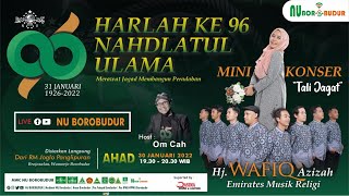 Download lagu Mini Konser Tali Jagad NU Borobudur Bersama Hj. Wafiq Azizah & Emirates Music Realigi mp3