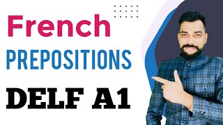 9 important french prepositions DELF A1