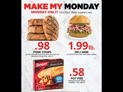 Hy-Vee Make My Monday Pork Chops, Deli Ham & Banquet Pot Pies 10-03-2022 Stock up Price Prepping