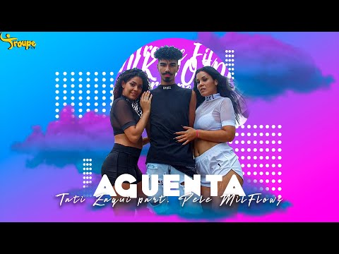 AGUENTA - Tati Zaqui part. Pelé MilFlows | Troupe Fit (Coreografia Oficial)