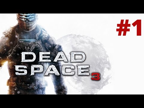 Zagrajmy w Dead Space 3 odc. 1 - Ostatnia misja Isaaca