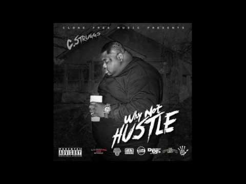 C Struggs - Money Over Everything [Prod. By Lean]