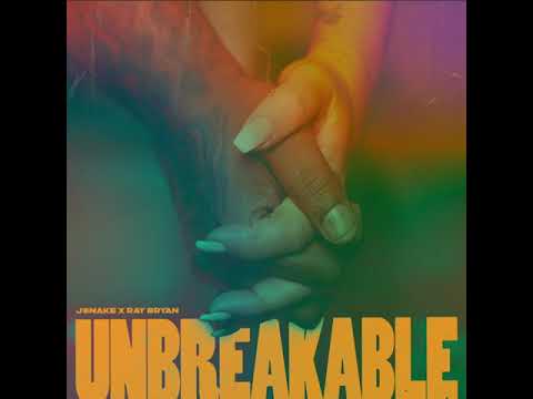 JSnake x Ray Bryan - Unbreakable (Official Audio)