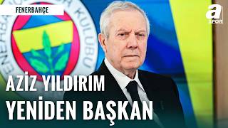 Fenerbahçe’de Tarihi Gün: Aziz Yıldırım Geri Döndü