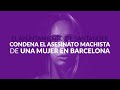 Minuto silencio por la mujer asesinada en Barcelona 20.04.22