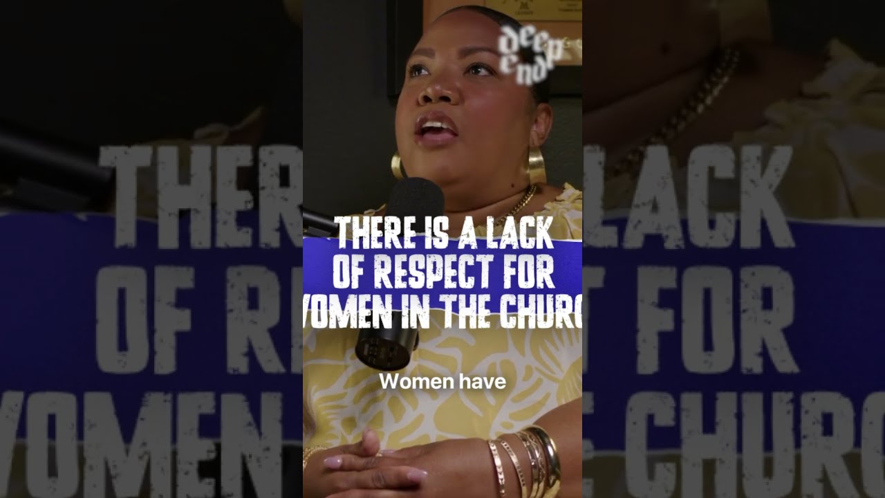 There is a lack of respect for women in the church!