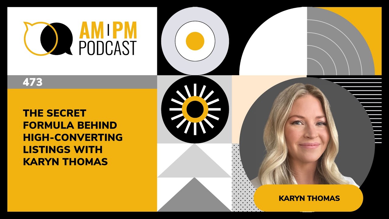 #473 - The Secret Formula Behind High-Converting Listings with Karyn Thomas