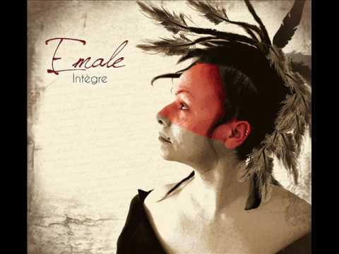 EMALE - La contrebande (Album version).