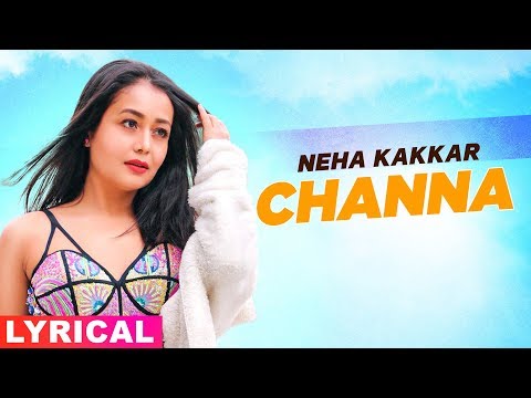 Channa (Lyrical) — watch video