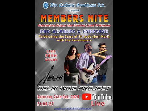 19. MEMBERS NITE LIVE - DELHI INDIE PROJECT