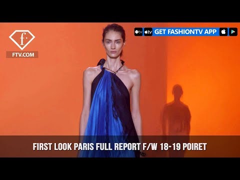 Poiret Paris Fashion Week Fall/Winter 2018-19 Full Report | FashionTV | FTV